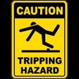 Caution Tripping Hazard